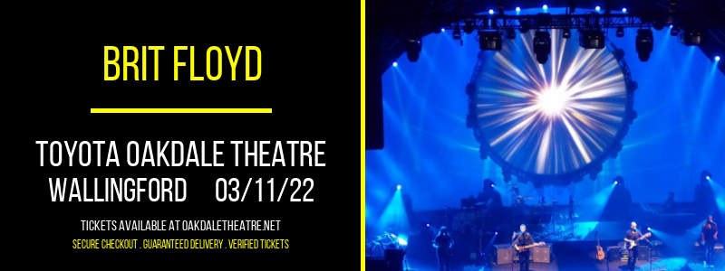 Brit Floyd at Toyota Oakdale Theatre tickets Brit Floyd at Toyota Oakdale Theatre