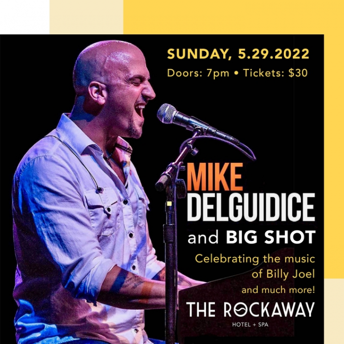 Mike Delguidice & Big Shot - A Billy Joel Tribute at Toyota Oakdale Theatre