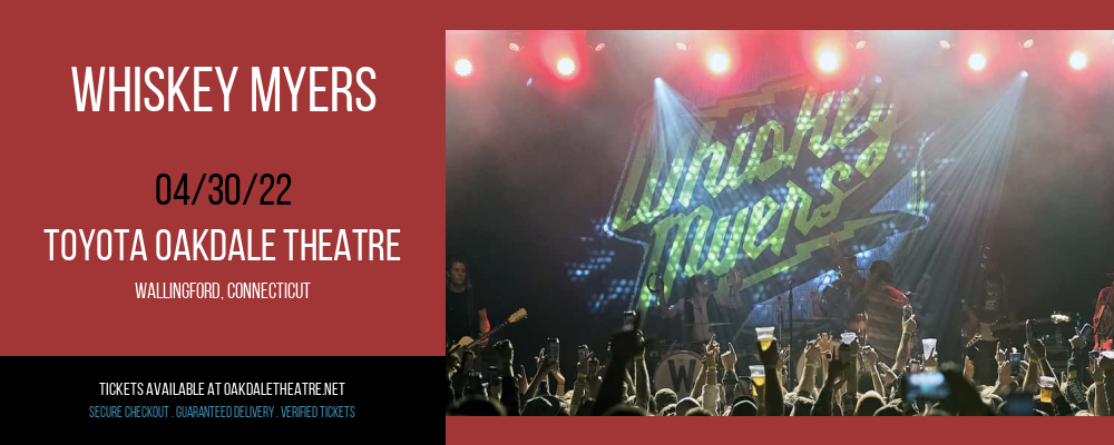 Whiskey Myers at Toyota Oakdale Theatre tickets Whiskey Myers at Toyota Oakdale Theatre