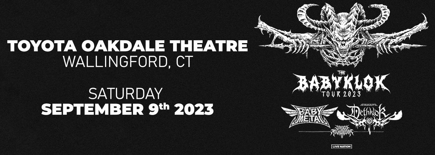 Babymetal & Dethklok at Toyota Oakdale Theatre tickets Babymetal & Dethklok at Toyota Oakdale Theatre