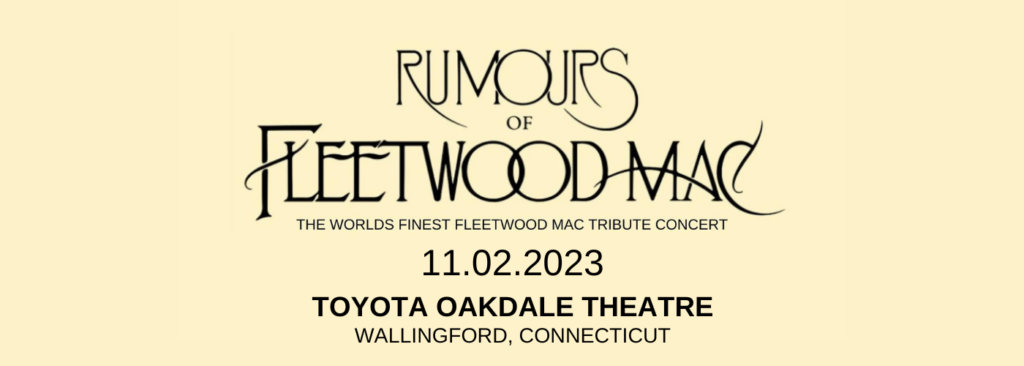 Rumours of Fleetwood Mac at Toyota Oakdale Theatre