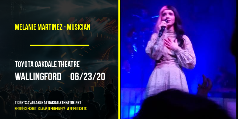 Melanie Martinez - Musician at Toyota Oakdale Theatre tickets Melanie Martinez - Musician at Toyota Oakdale Theatre