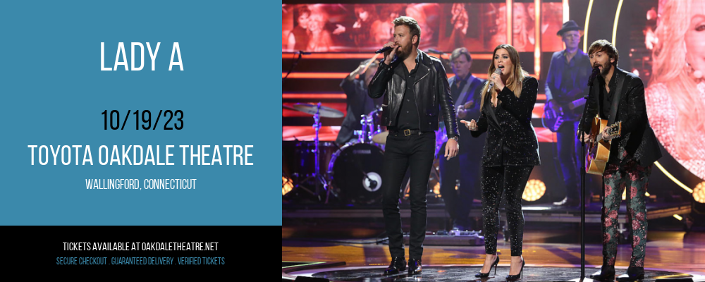 Lady A at Toyota Oakdale Theatre tickets Lady A at Toyota Oakdale Theatre