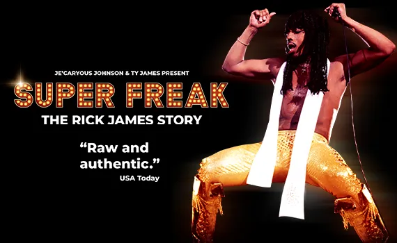 Je'Caryous Johnson's Super Freak tickets