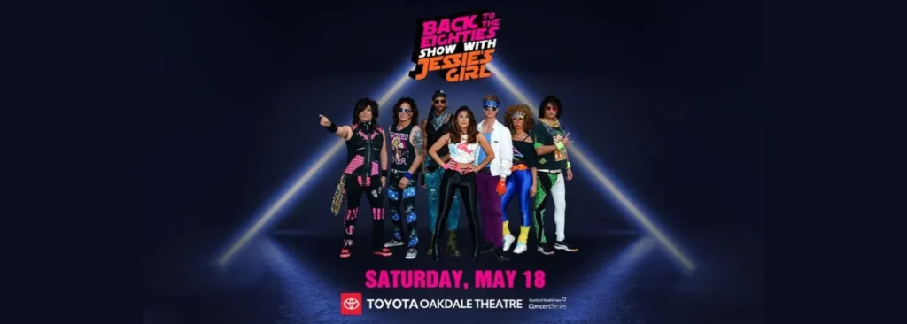Back To the Eighties Show - Jessie's Girl at Toyota Oakdale Theatre