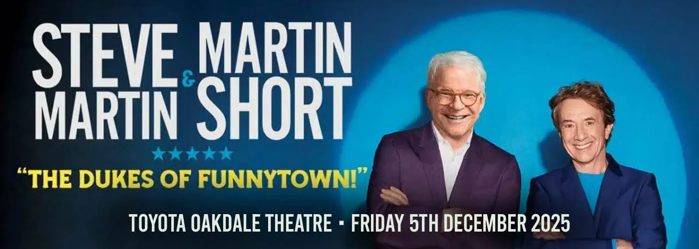 Steve Martin &amp; Martin Short