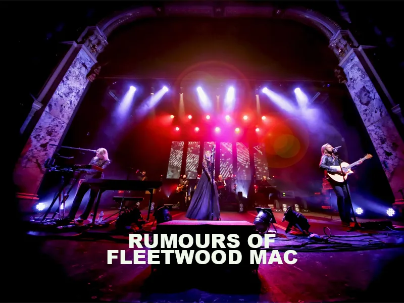 Rumours of Fleetwood Mac tickets